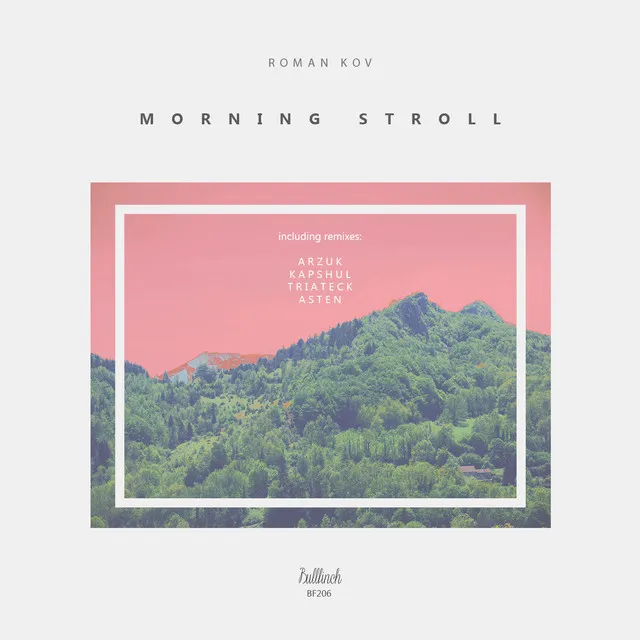 Morning Stroll - Asten Remix