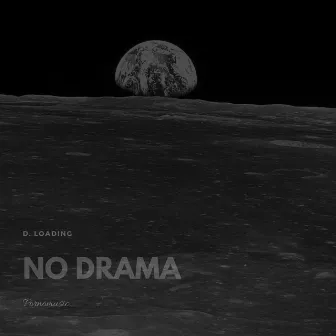 No Drama by D. Loading