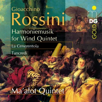 Rossini: La Cenerentola & Tancredi (Arranged for Wind Quintet) by Ma'alot Quintett