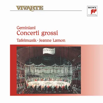 Geminiani: Concerti grossi by Francesco Geminiani