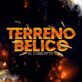 Terreno Belico by Grupo El Concepto