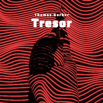 Tresor by Thomas Gerber