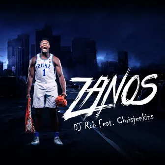 Zanos by DJ Rob