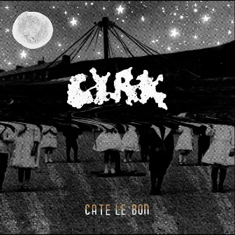 Cyrk by Cate Le Bon