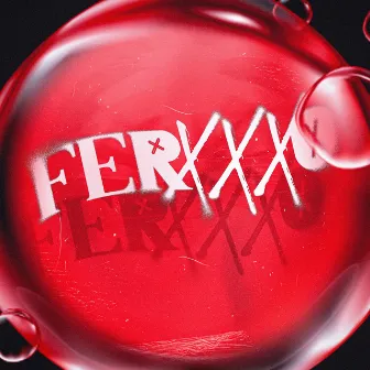 FERXXXO by Lion La Voz