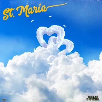 St. Maria by Ossaiofficial