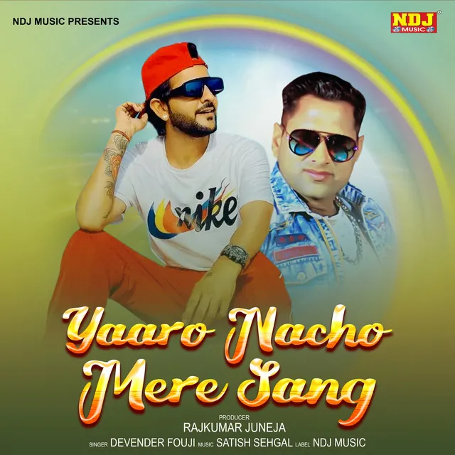 Yaaro Nacho Mere Sang