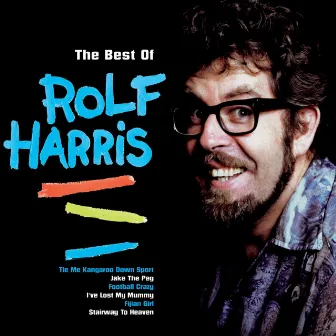 The Best Of Rolf Harris by Rolf Harris