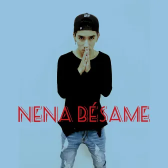 Nena Besame (Radio Version) by Gabriel Epuyao