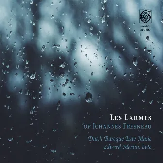 Les larmes of Johannes Fresneau by Edward Martin