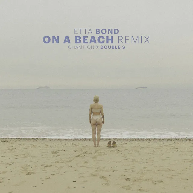 On A Beach - Champion Remix