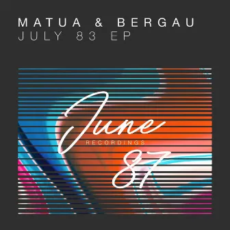 July 83 by Matua&Bergau