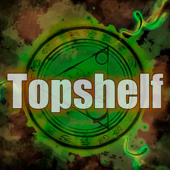 Alchemy by Topshelf