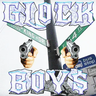 GLOCK BOYS by JAKKOOZI