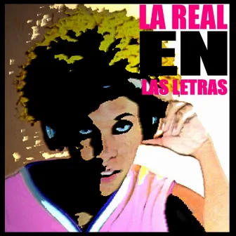 La Real en las Letras by La Real