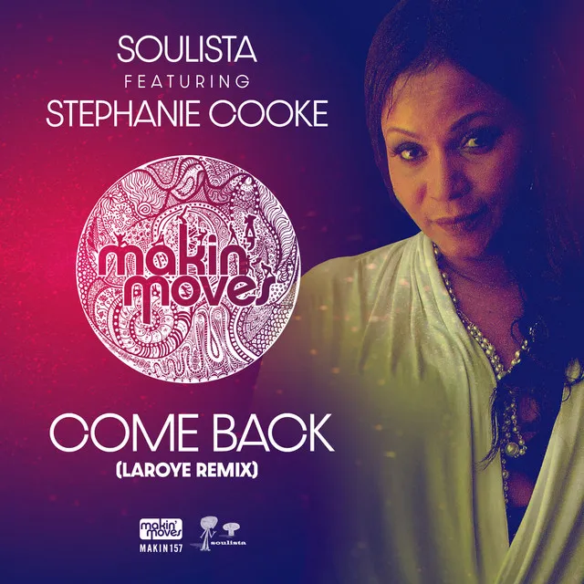 Come Back (Laroye Remixes)