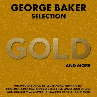 Gold And More by George Baker