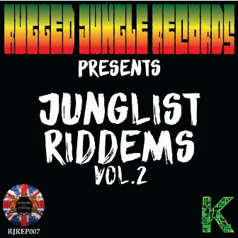 Junglist Riddems, Vol. 2 by Keenjah