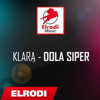 Dola siper by Klara