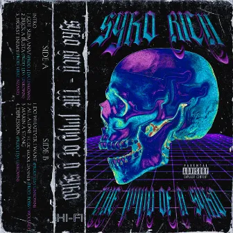 The Mind of a Syko by Syko Rich