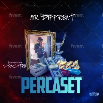 Percaset by MR DiffRent