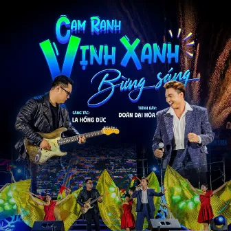 Cam Ranh Vịnh Xanh Bừng Sáng (Feat. La Hồng Đức) by La Hồng Đức