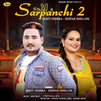 Sarpanchi 2 by Janti Heera