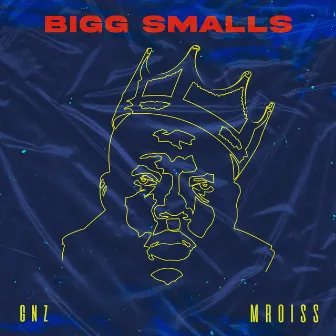 Bigg Smalls by GNZ