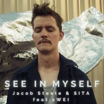 See in Myself by Jacob Steele