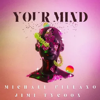 Ur Mind by Michael Villano