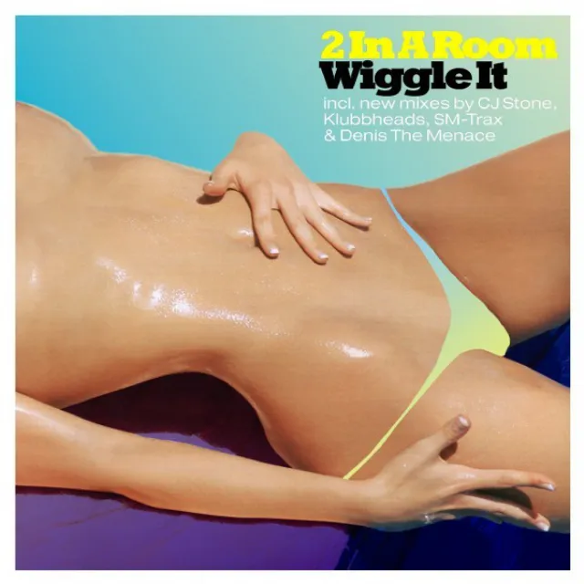 Wiggle It (CJ Stone Radio Edit)