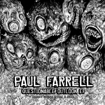 Questionable Outlook EP by Paul Farrell