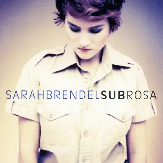 Subrosa by Sarah Brendel