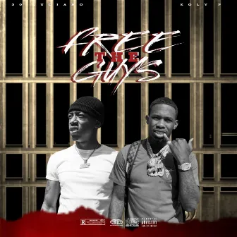 Free Da Guys by 30 Luciano