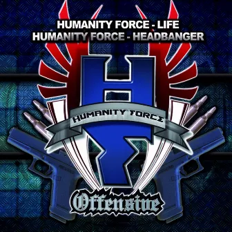 Headbanger by Humanity Force