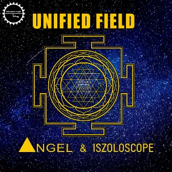 Unified Field by Angel