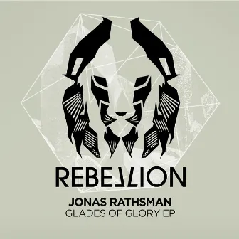 Glades of Glory EP by Jonas Rathsman