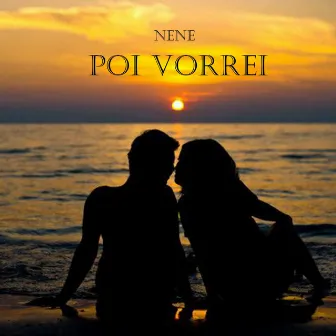 Poi vorrei by Nene