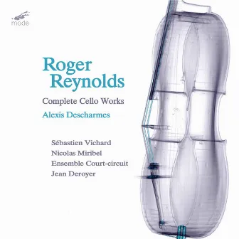 Reynolds: The Complete Cello Works by Jean Deroyer