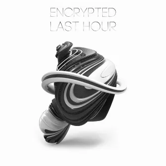 Last Hour by Encrypted