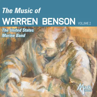 The Music of Warren Benson, Vol. 2 by Jason K. Fettig