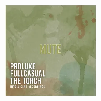 Mute by The Torch