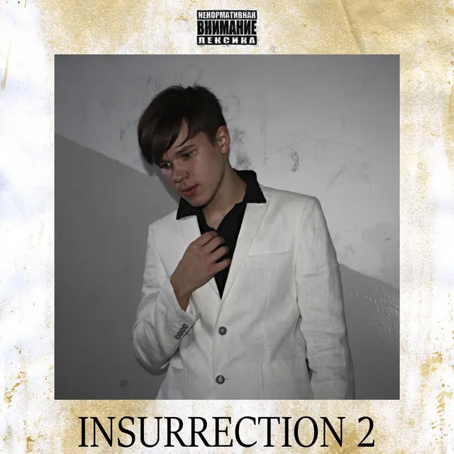 Insurrection 2