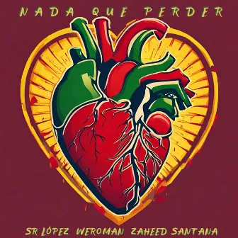 Nada Que Perder by Sr Lopez