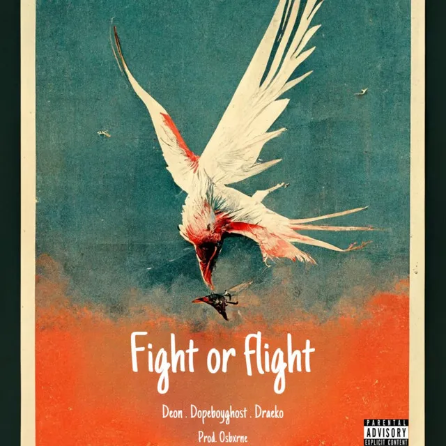 Fight or Flight