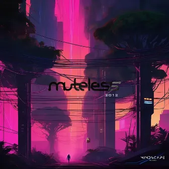 2012 by Muteless