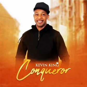 Conqueror by Kevin King