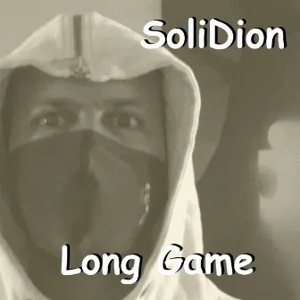 Long Game by SoliDion