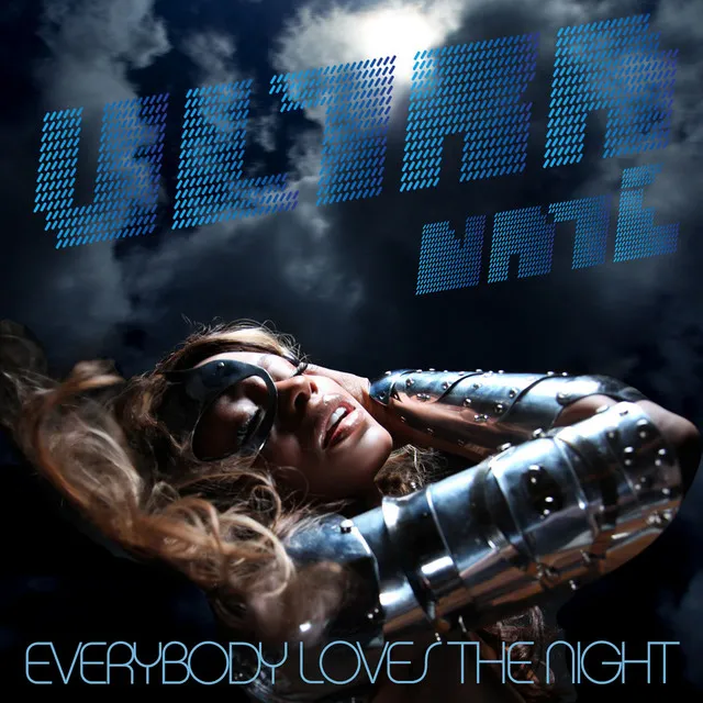 Everybody Loves The Night - Original