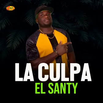 La Culpa by El Santy